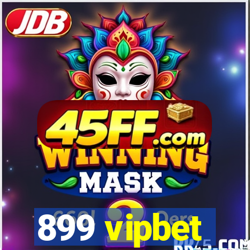 899 vipbet